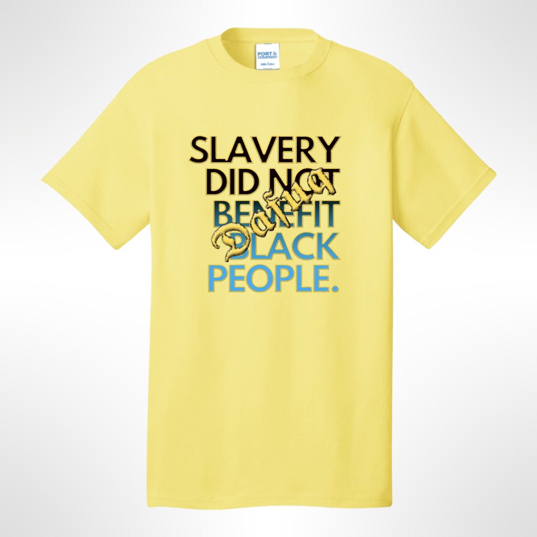 Dafuq Slavery T-shirt