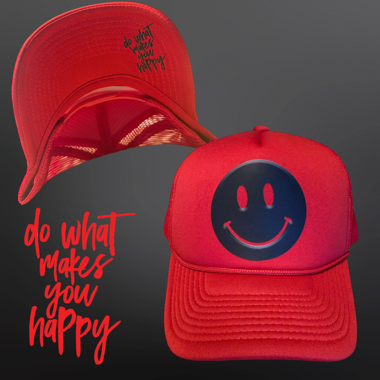 Red Snapback Smiley (Do What Makes You Happy)