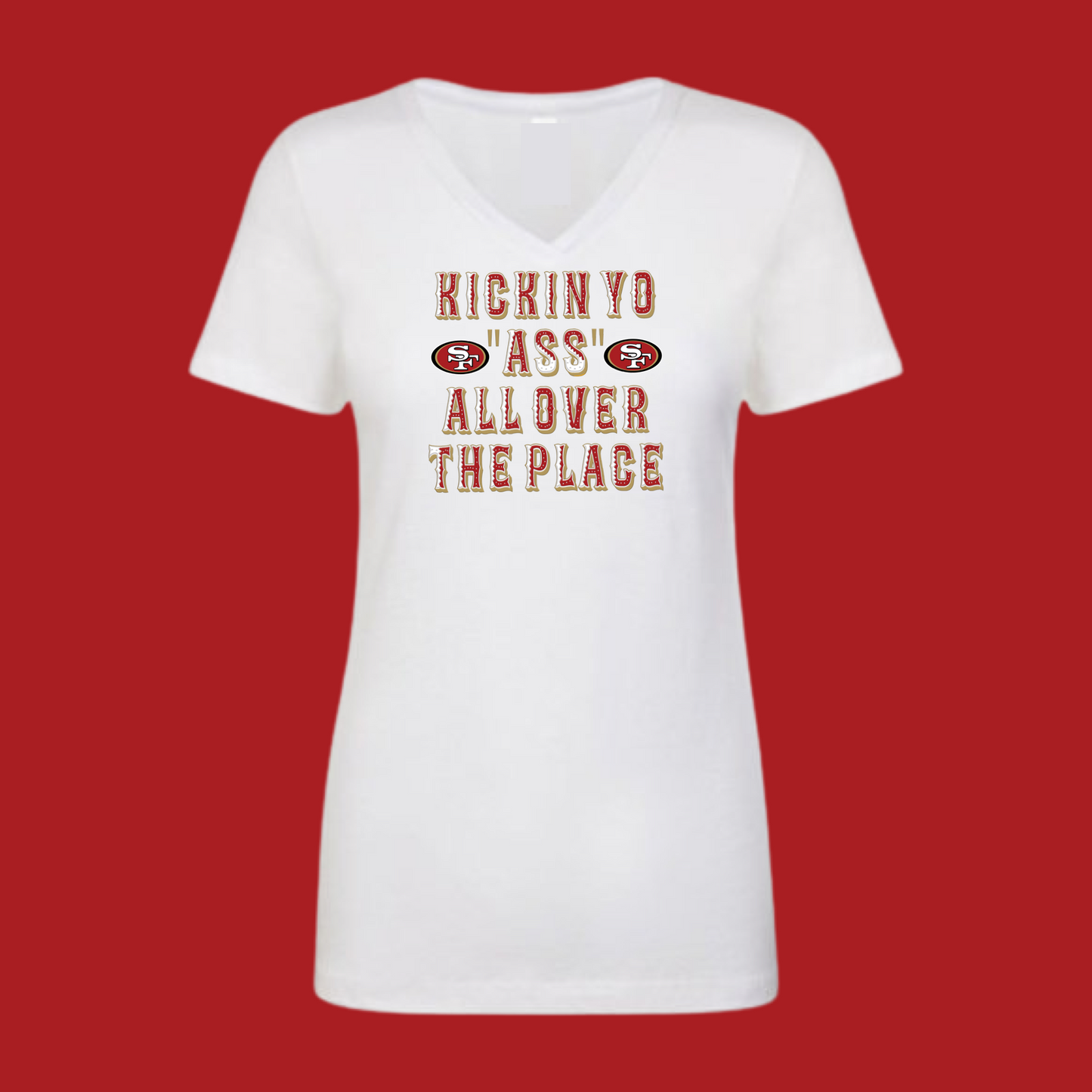 Ladies Kickin Ass Football V-neck (San Francisco)
