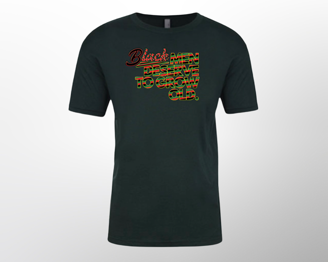 Black Men Deserve to Grow Old Tshirt