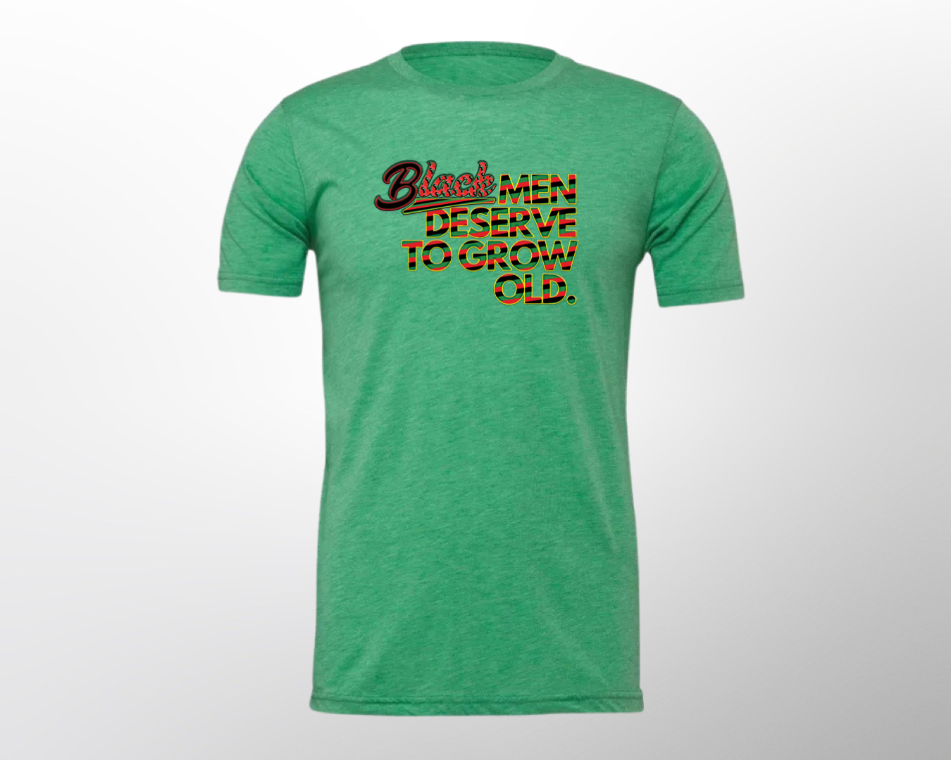 Black Men Deserve to Grow Old Tshirt