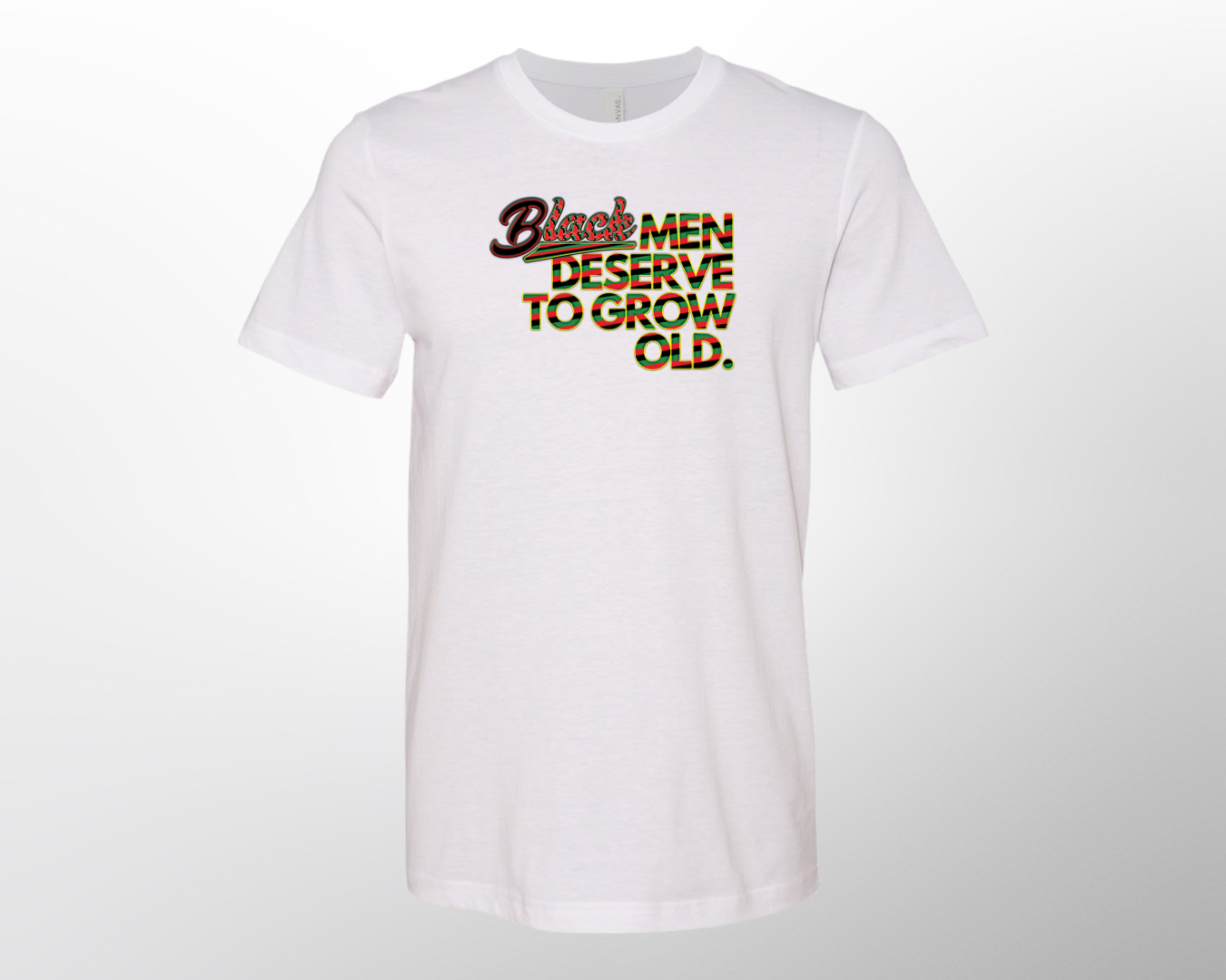 Black Men Deserve to Grow Old Tshirt